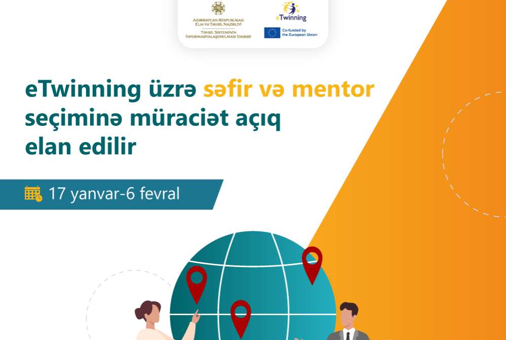 eTwinning Azerbaijan opens the application for ambassadors and mentors